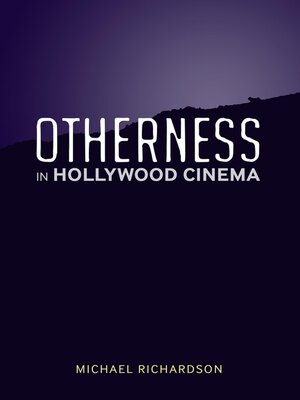 cover image of Otherness in Hollywood Cinema